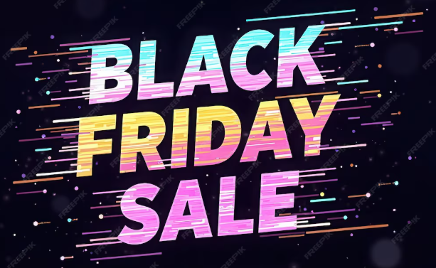 BLACK FRIDAY SALE