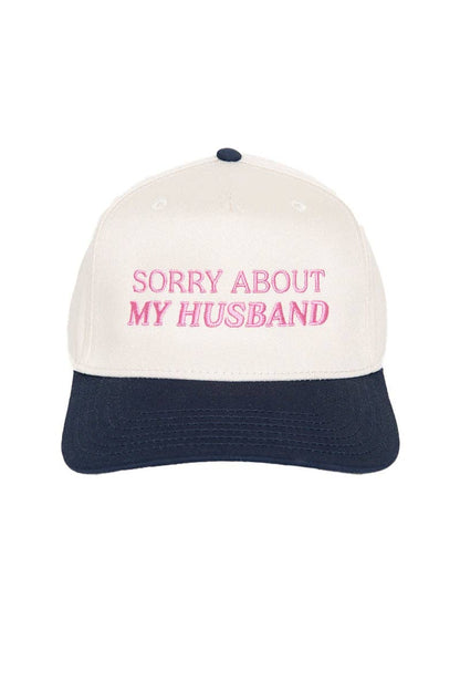 Sorry About My Husband Two-Toned Trucker Hats