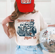 Regulators Mount Up 4th of July Graphic Tee Shirt, Funny Tee
